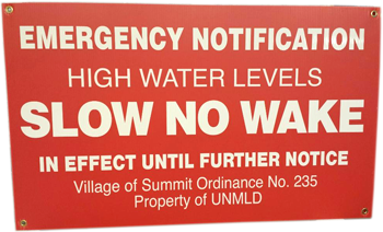 Emergency Notification High Water Levels Slow No Wake In Effect Until Further Notice